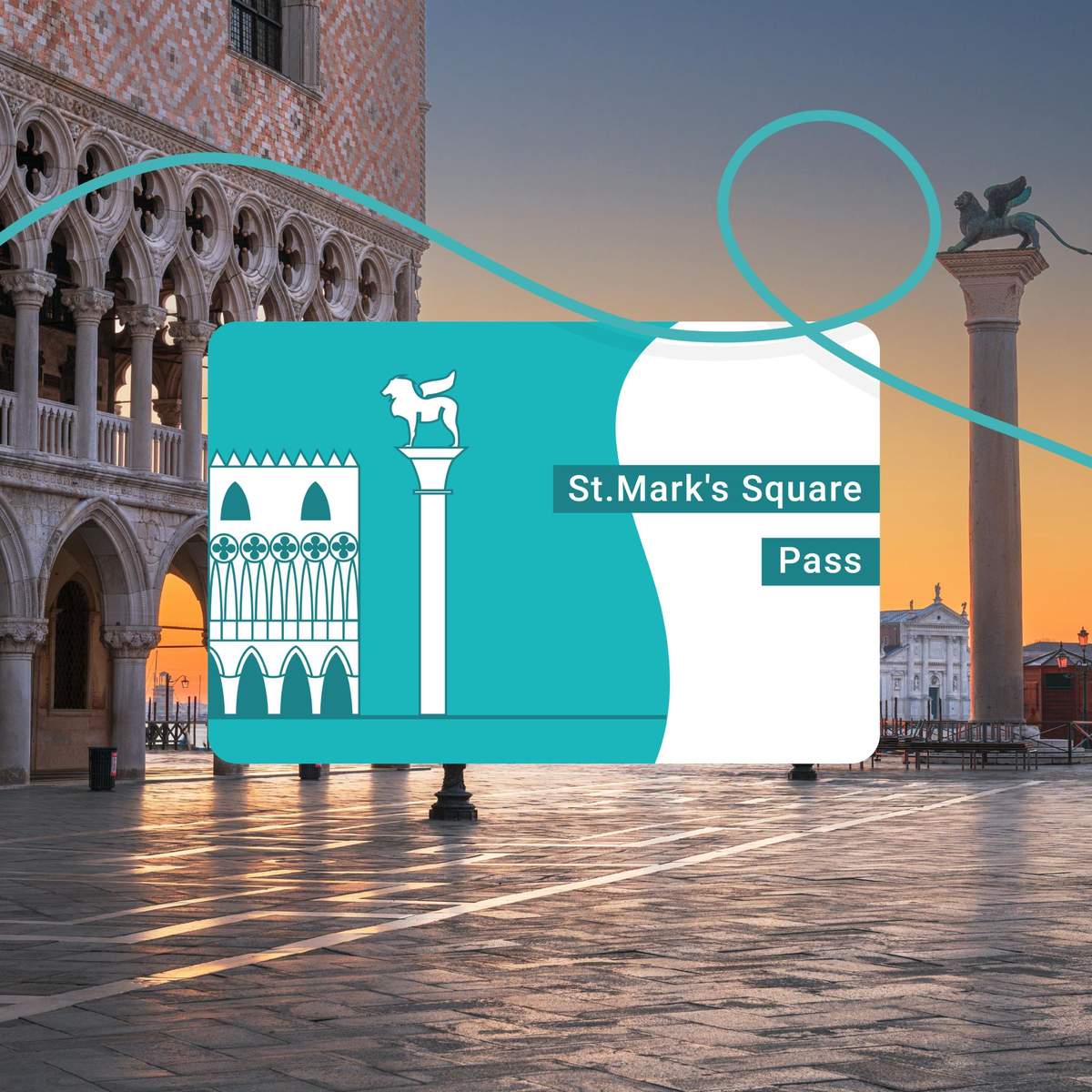 St. Mark's Square at sunset with a "St. Mark's Square Pass" graphic overlay showing a column and building icon.